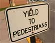 Yield to Pedestrians sign