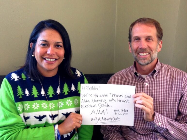 Brianna & Alan, Honest Elections Seattle Reddit AMA.